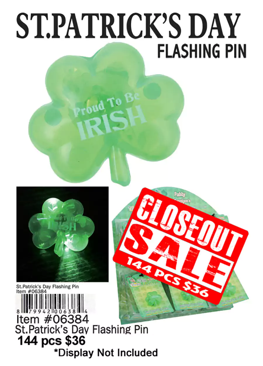 St Patrick Day Flashing Pin - Closeout 144 Pcs.